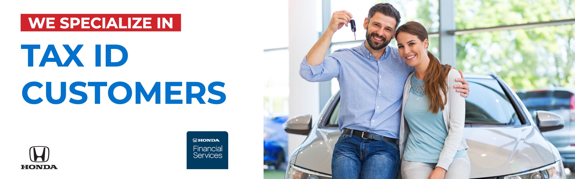 We Specialize in Tax ID Customers