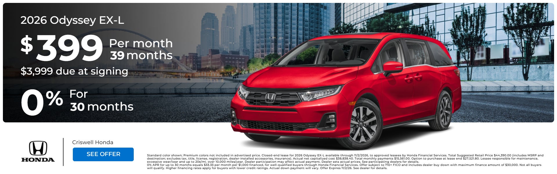 2026 Odyssey EX-L $399/ Mo for 39 months with $3,999 due at 
