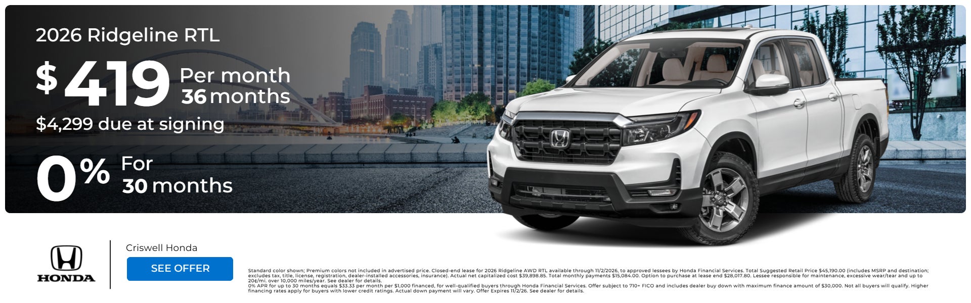 2026 Ridgeline RTL $419/mo for 36 months with $4,299 due at 