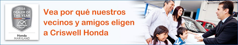 Vea por qué nuestros vecinos y amigos eligen a Criswell Honda